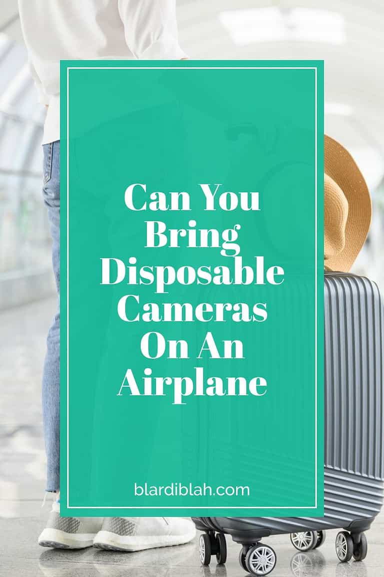 Can You Bring Disposable Cameras On An Airplane